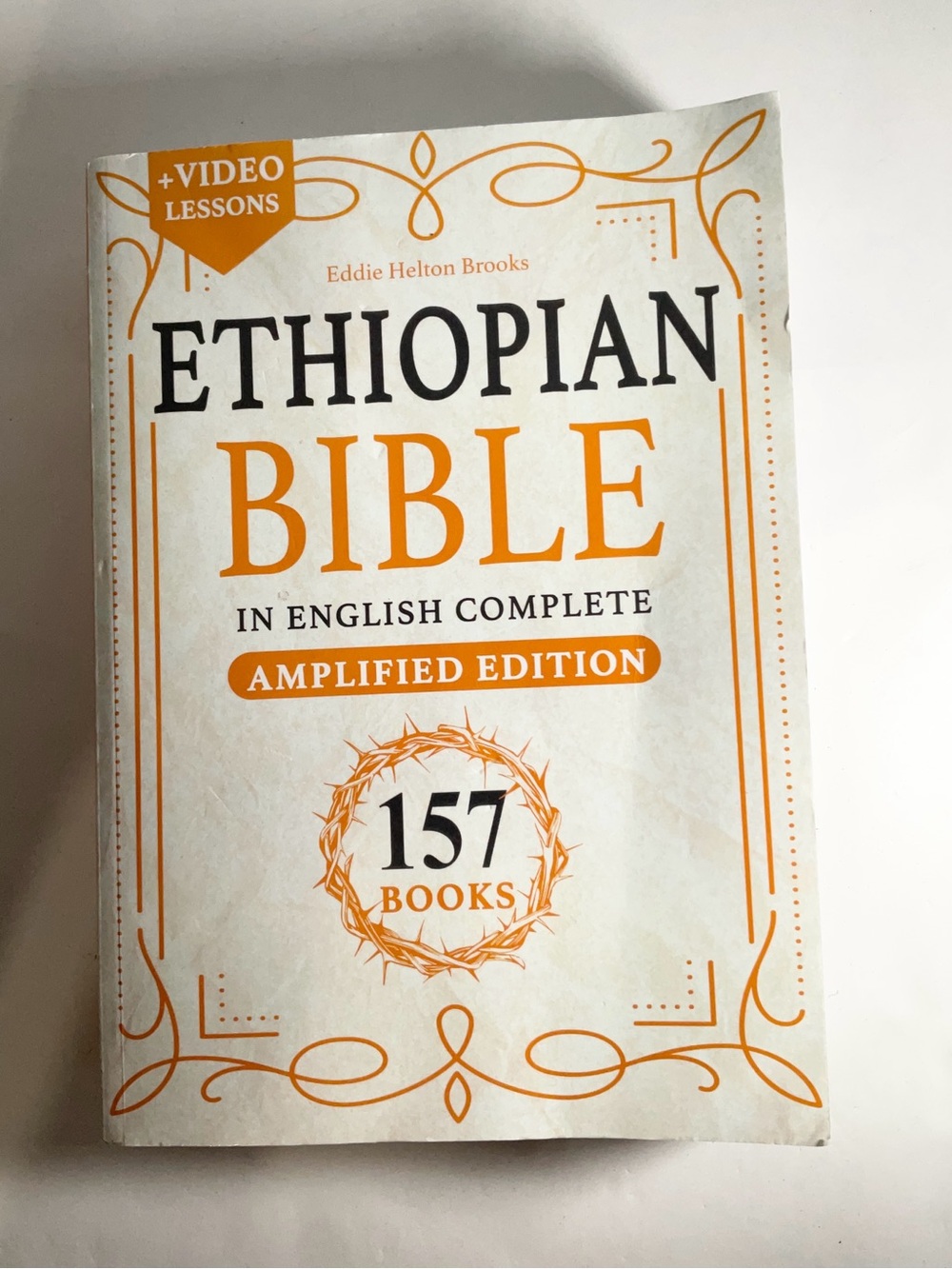 Ethiopian Bible in English Complete Amplified by Eddie Helton Brooks 157 Books